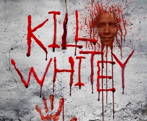 killwhitey