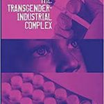 The Transgender-Industrial Complex With Scott Howard