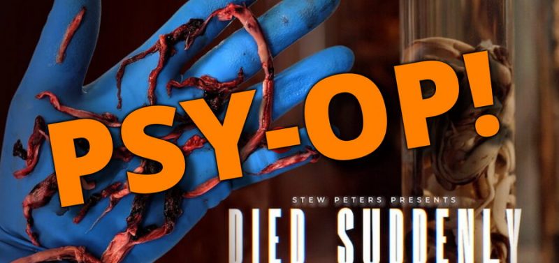 The ‘Died Suddenly’ Psy-Op – A Tiny Bit of Truth Mixed with a Whole Lot of Lies